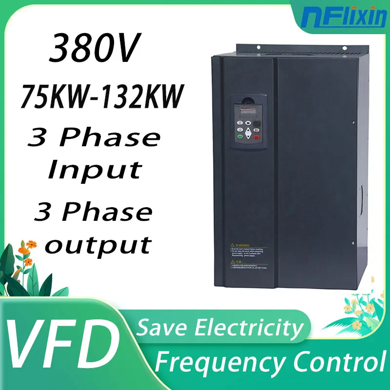 Variable Frequency Inverter Converter 380V 3-Phase Input 75KW/93KW/110KW/132KW VFD Converter 3Phase Output Vector Control