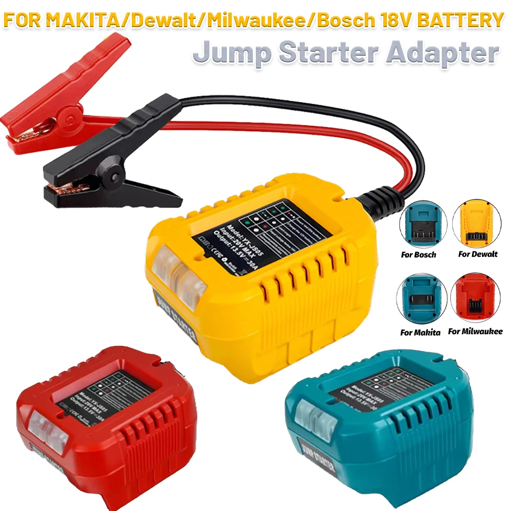 

Jumper Cables For Makita/Dewalt/Milwaukee/Bosch 18V Li-ion Battery Jump Starting Adapter Auto Booster Cable Car Igniter charger