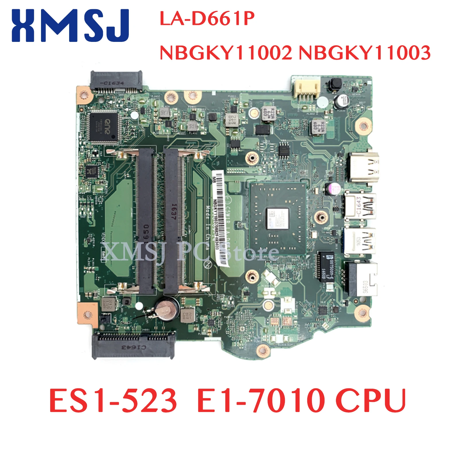 

XMSJ For Acer Aspire ES1-523 Laptop Motherboard C5W1R LA-D661P NBGKY11002 NBGKY11003 Main Board E1-7010 CPU Full Test