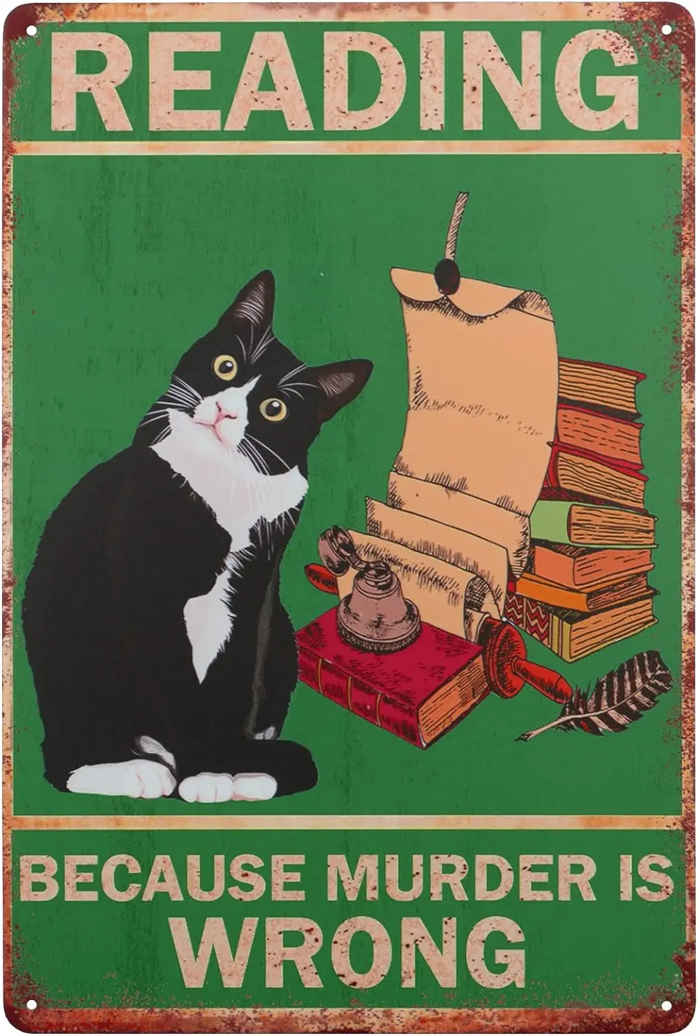 

Black Cat Reading Vintage Metal Signs Reading Because Murder is Wrong Retro Signs for Library Reading Room Home Coffee