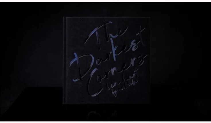 The Darkest Corners de Ben Hart - Magic Trick