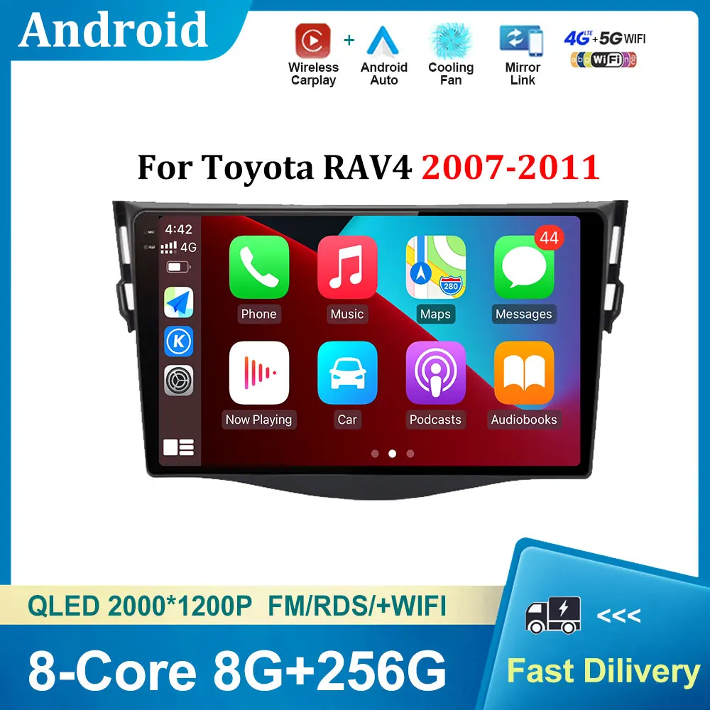 

Android OS for Toyota RAV4 2007 - 2011 GPS Navigation HD Screen Car Multimedia Radio Video Player Wireless Carplay DSP Stereo BT