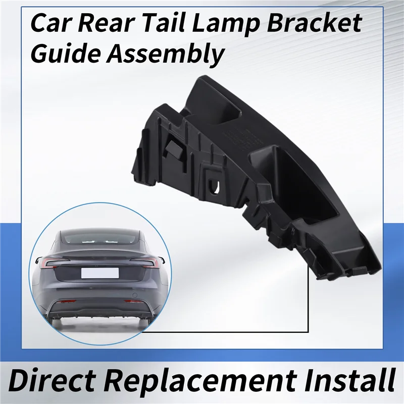 

OB-Car Rear Tail Light Bracket Guide Assembly For Tesla Model 3 Highland 2023-2025 Rear Tail Lamp Support