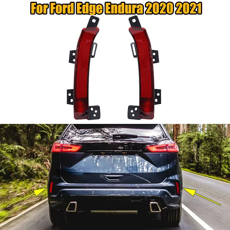 Dla Ford Edge Endura 2020 2021 Odbłyśnik tylnego zderzaka Światło stop Światło przeciwmgielne Tylne światło przeciwmgielne Światło hamowania Światło ostrzegawcze