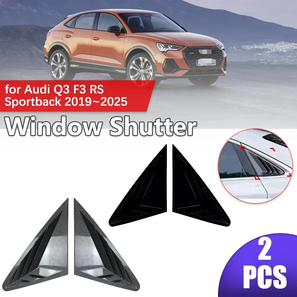 

For Audi Q3 F3 RS Sportback 2019~2025 2020 Rear Side Window ABS Louvers Racing Style Triangular Sticker Accessories Car Shutter
