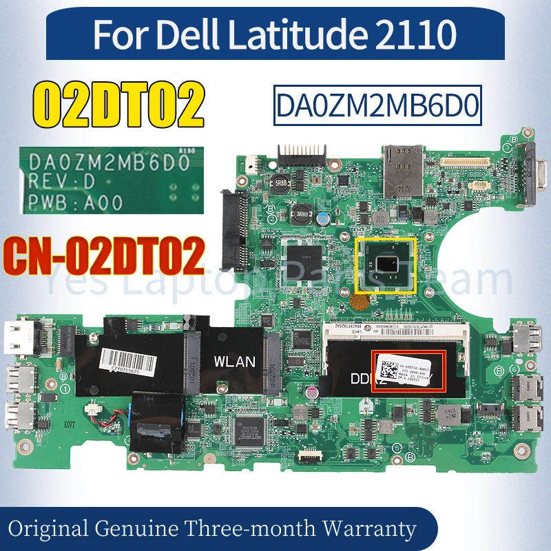 DA0ZM2MB6D0 لأجهزة الكمبيوتر المحمول Dell Latitude 2110 اللوحة الرئيسية ، 100% لوحة الأم اختبار الكمبيوتر المحمول ، CN-02DT02 N470 SLBMF