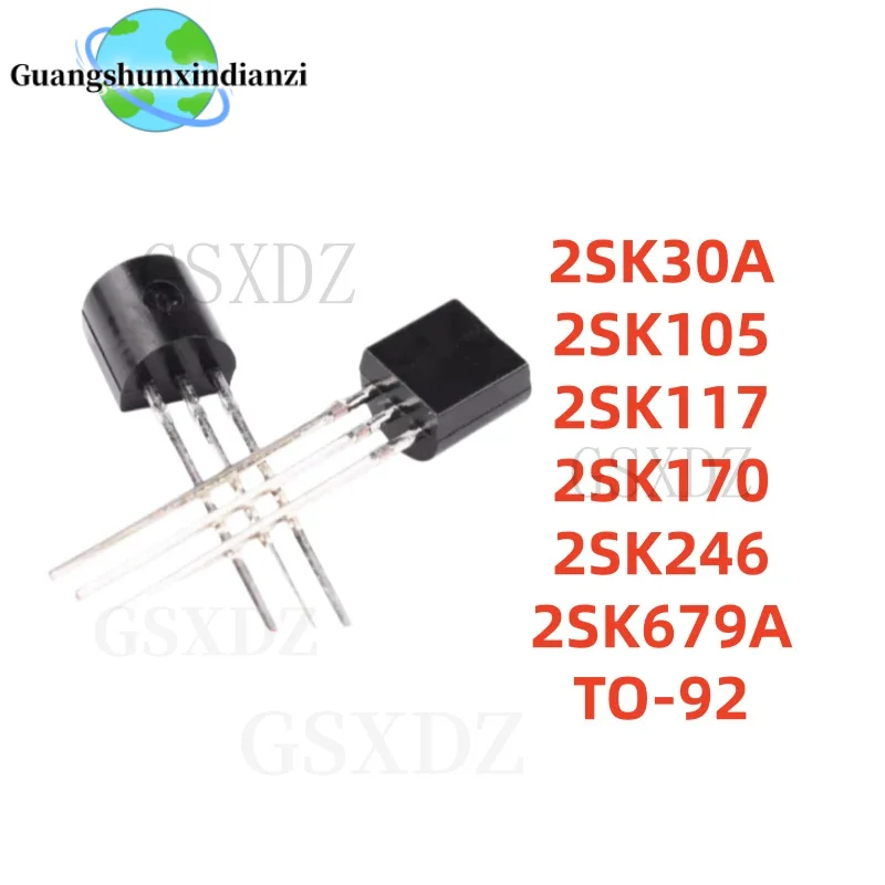 10PCS 2SK30A 2SK105 2SK117 2SK170 2SK246 2SK679A TO-92 K30A K105 K117 K170 K246 K679A Best Quality In Stock