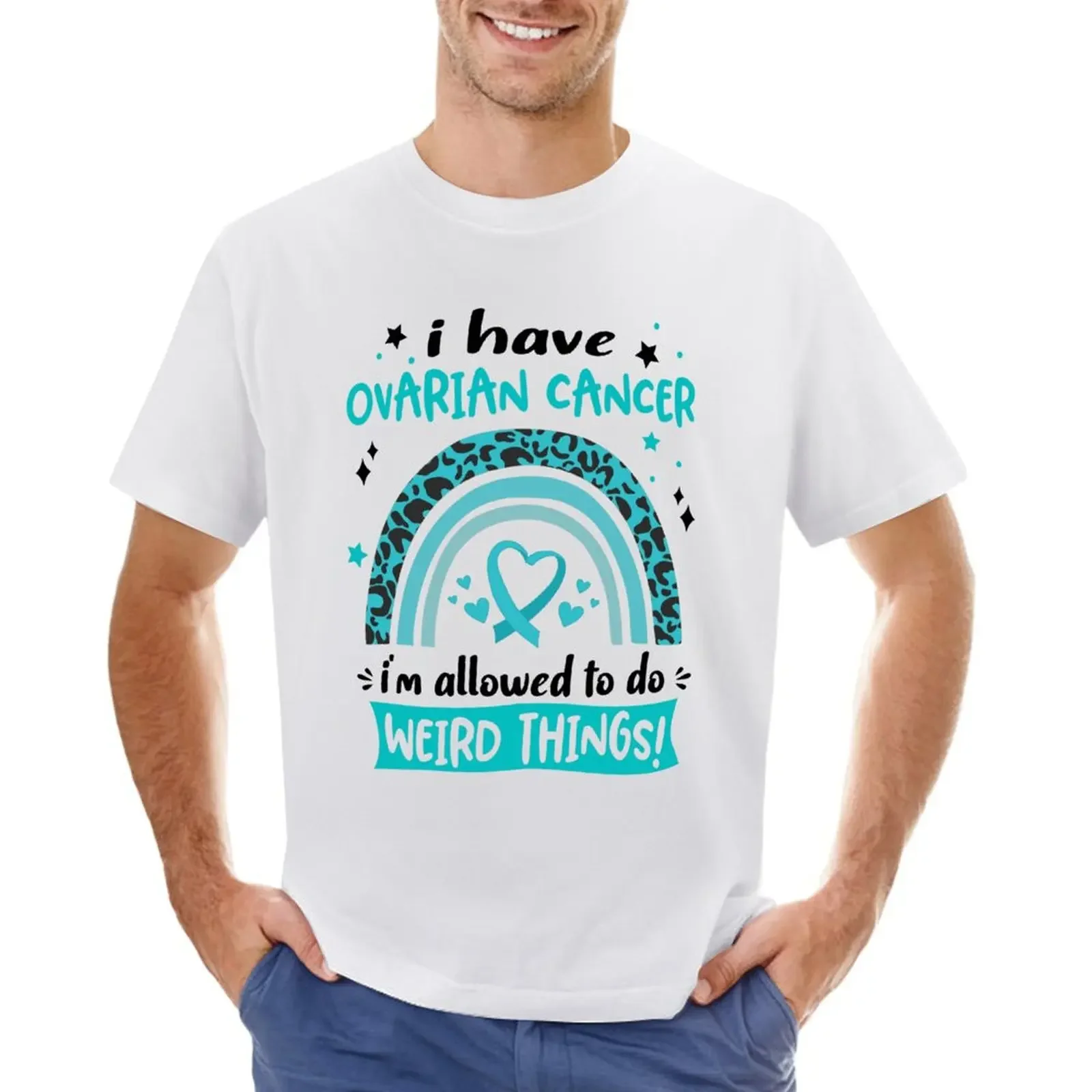 Ovarian Cancer Awareness - I have Ovarian Cancer i am allowed to do Weird Things! T-shirt plain Blouse mens cotton t shirts