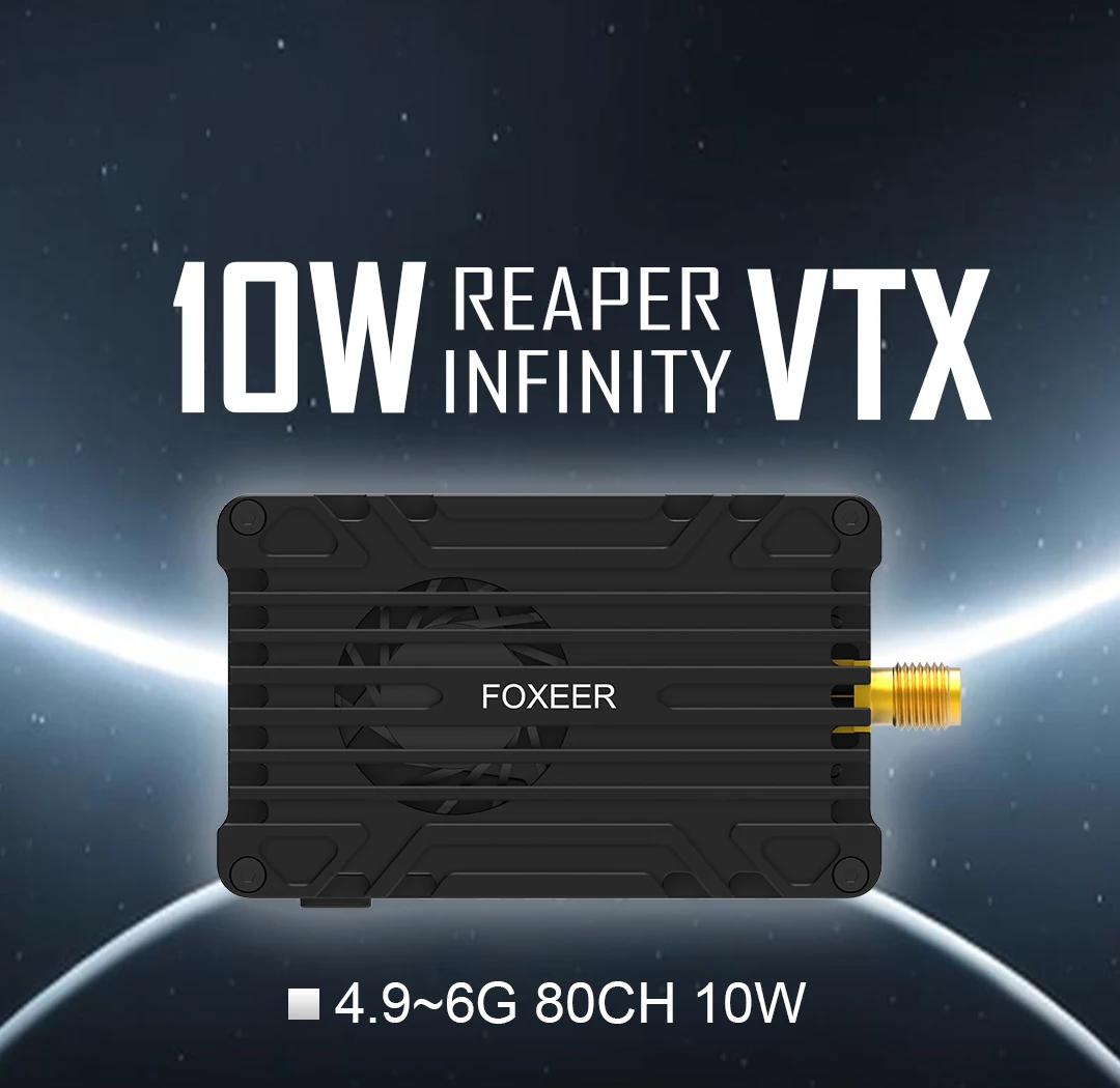 Foxeer Reaper Infinity 10W 80CH VTX 4.9G-6G 2-8S Lipo 1W/2.5W/5W/7.5W/10W Switchable Transmitter for Long Range RC FPV Drone