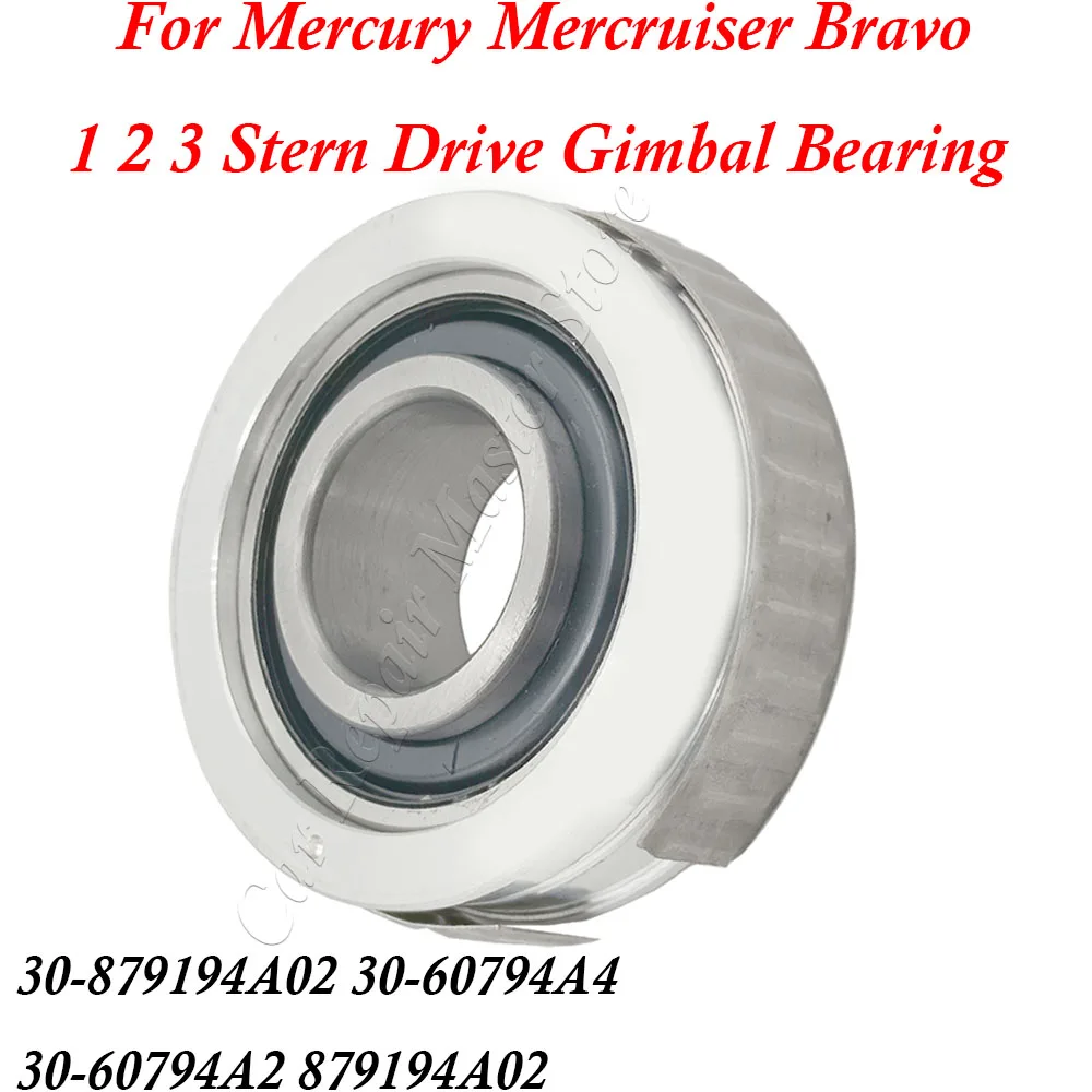 

Кардиодная опора для Mercury Mercruiser BRAVO 1 2 3 Stern Drive Gimbal Rodamiento 30- 879194 A02 30-60794A4 30-607
