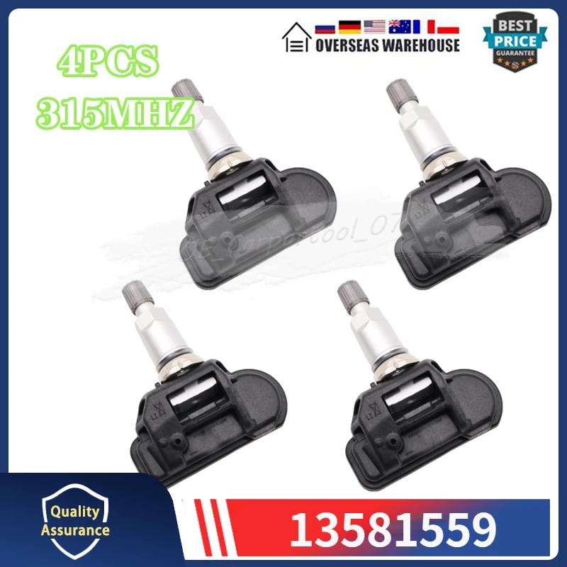 

4PCS/Lot Tyre Monitoring System Pressure Sensors 13581559 For 2014-2017 CHEVROLET CAPRICE TPMS TIRE AIR PRESSURE SENSOR 315MHZ