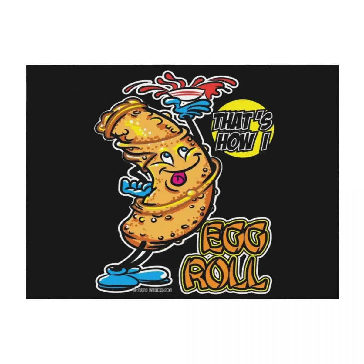 

Egg Rolls, Thats How I Roll by eShirtLabs Throw Blanket Tourist Sofa Throw Summer Custom Blankets
