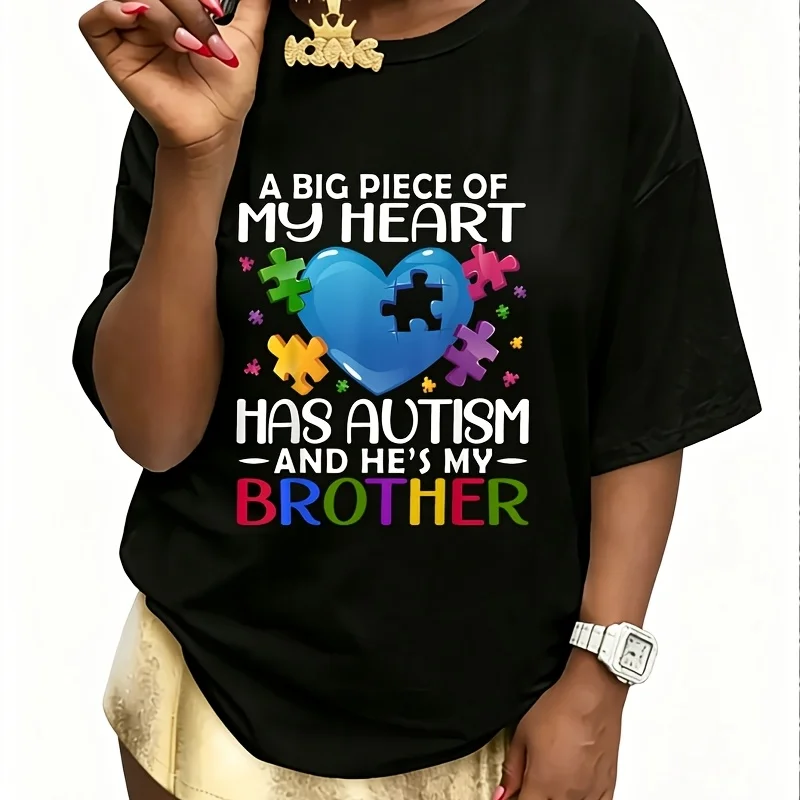 A Big Piece of My Heart Has Autism and He's My Brother Women's 100% Cotton T-Shirt Short Sleeve Top Casual Round Neck Fun Print Tee S-5Xl