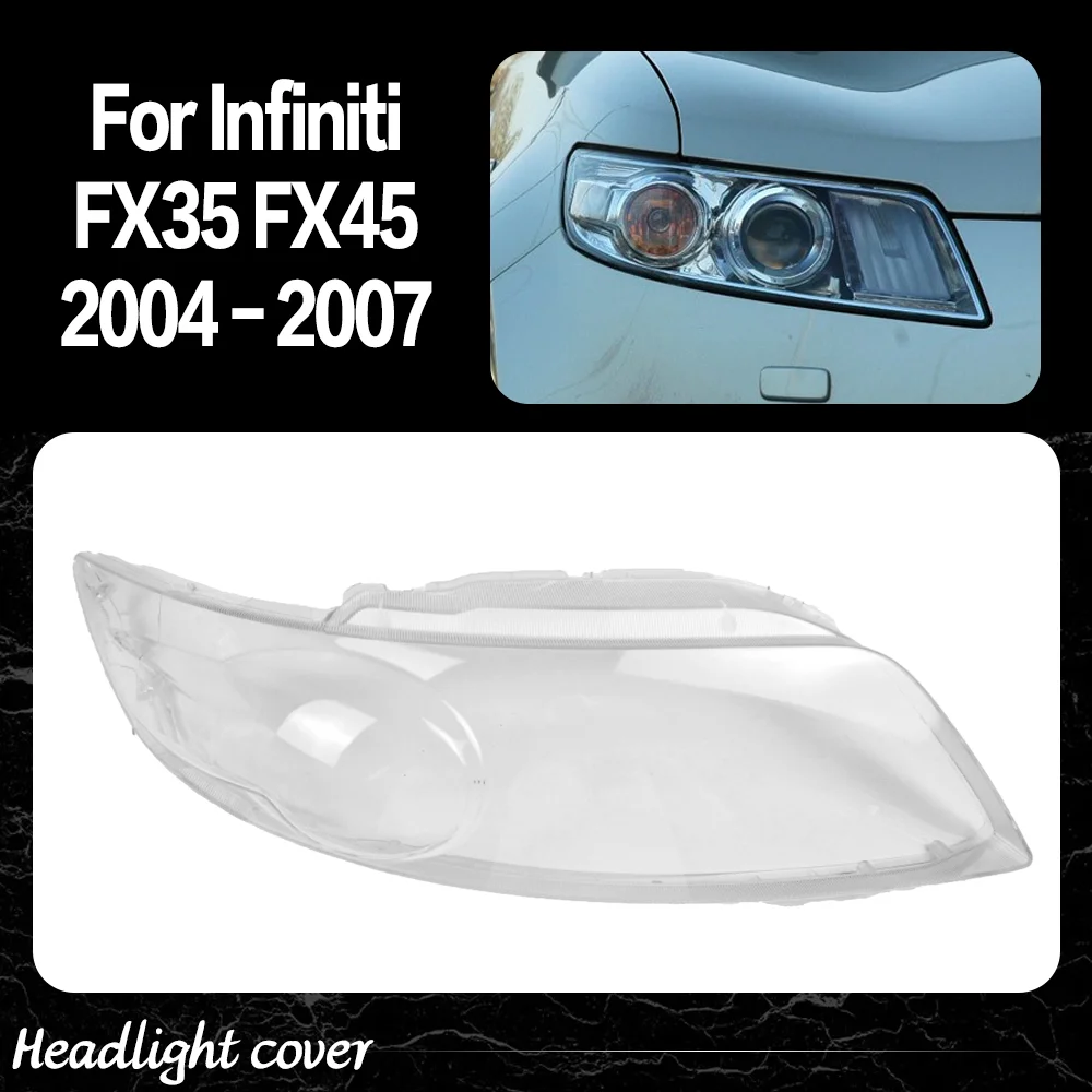 

Car Front Lights Cover For Infiniti FX35 FX45 2004 2005 2006 2007 Glass Headlight Case Headlight Lens Cover Car accessories