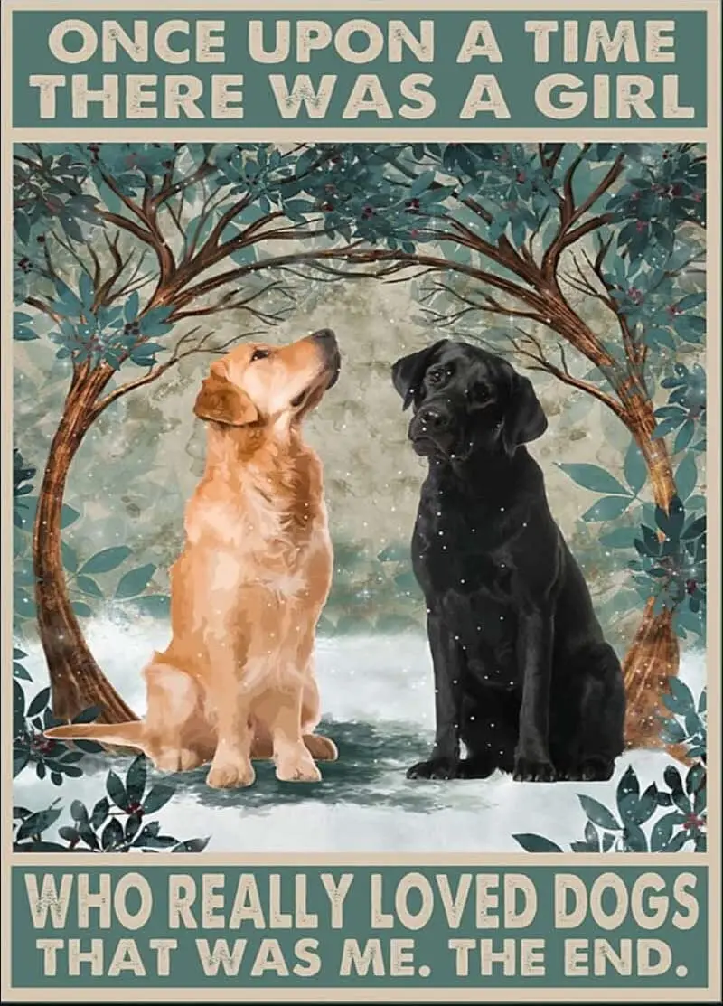 Retro Metal Tin Sign There was A Girl Who Really Loved Black Lab and Golden Retriever Decor Wall Art Funny Novelty Kitchen Bar C