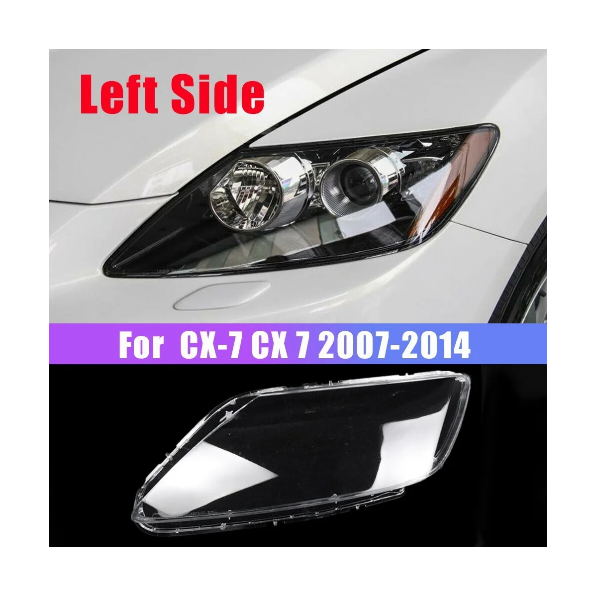 Left Side Headlight Lens Cover Headlmp Housing for Mazda CX-7 CX7 2007-2014 Front Head Light Case Lampshade Light Shell