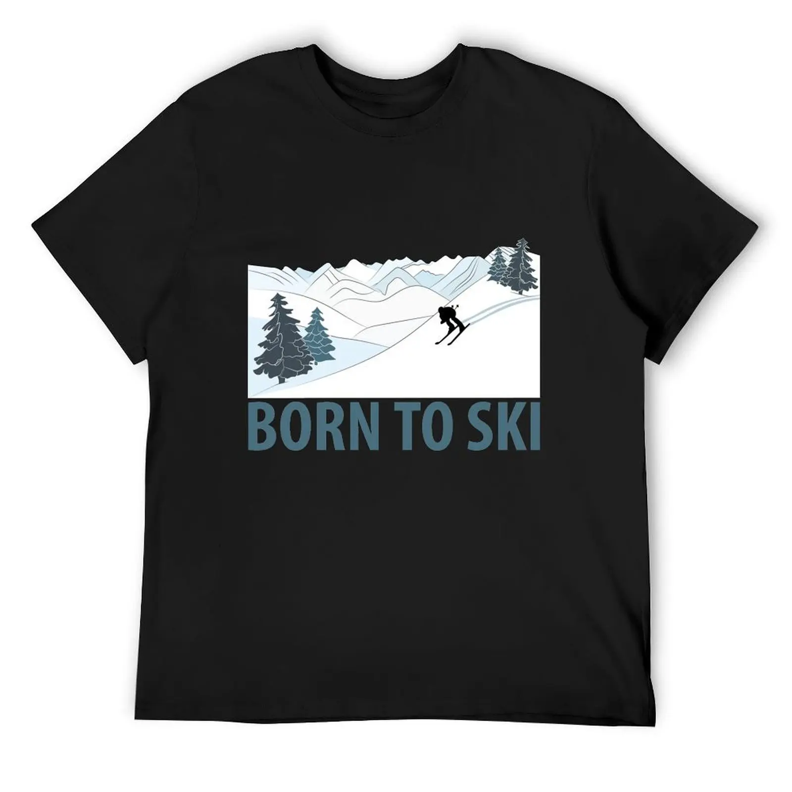 

Born to Ski Winter Sports T-Shirt tshirts personalised Man t-shirt boys whites valentines clothes anime shirts men
