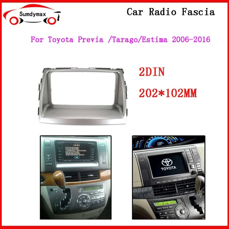 2din Car Radio Frame Kit For TOYOTA previa Tarago Estima 2006-2016 Auto Stereo Dashboard Refit Fascia Bezel Face plate