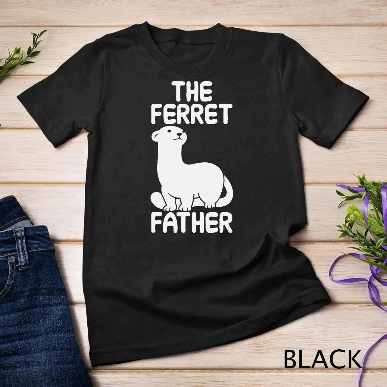 The ferret father ferret owner lover rodents quote T-Shirt Unisex T-shirt