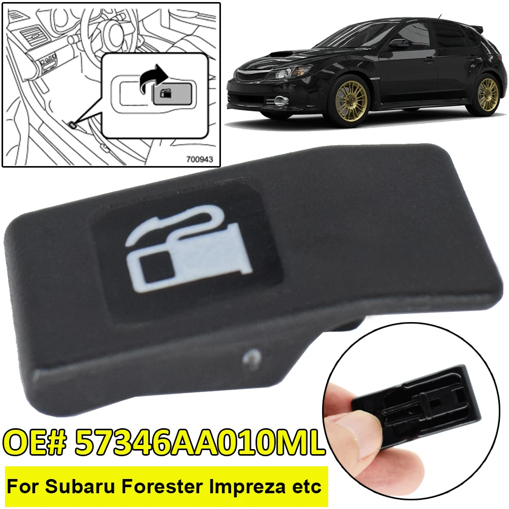 For Subaru Impreza WRX Forester Outback Legacy 1996-2003 Car Fuel Gas Release Door Knob OE# 57346AA010ML Car Replacement