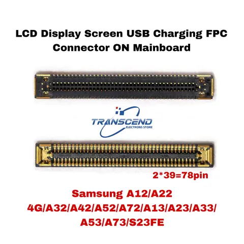 10pcs 50pcs LCD Display Screen USB Charging FPC Connector for Samsung A12/A22 4G/A32/A42/A52/A72/A13/A23/A33/A53/A73/S23FE