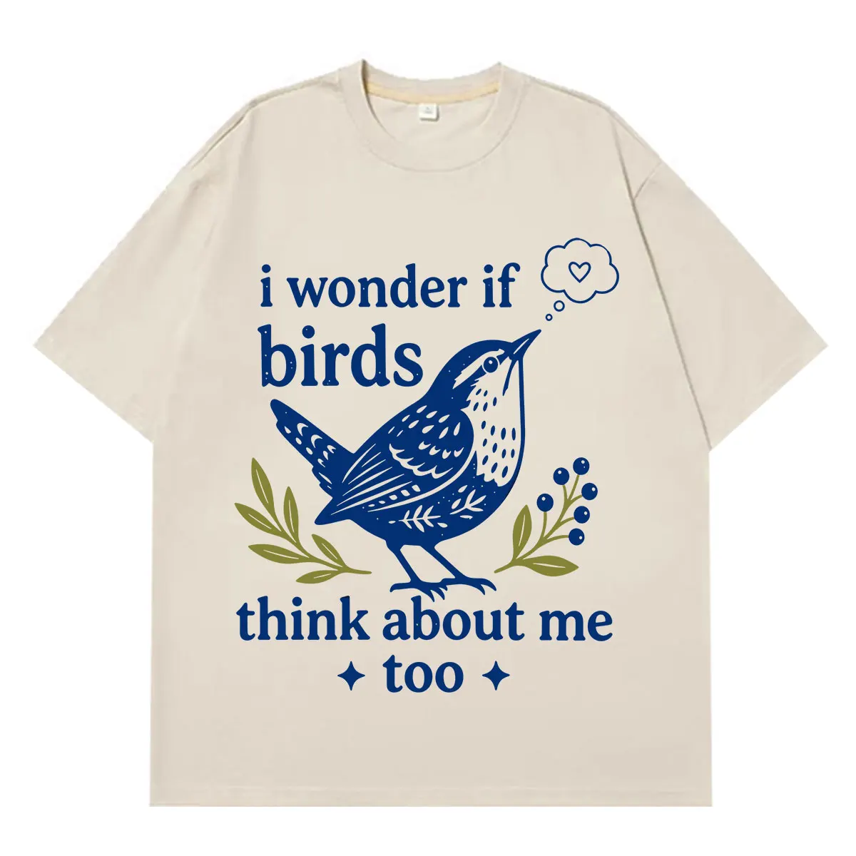 I Wonder If Birds Think about Me Funny Bird Watching Meme Tees Men Women Short-Sleeved Loose Casual Cotton T-shirts Streetwear