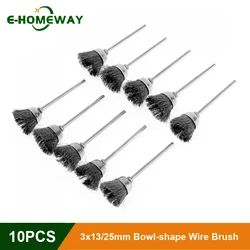 10pcs/set Stainless Steel End wire Brush With 13/25mm Bowl-shape Head 3mm Shank Tools Accessories For Cleaning of Drill Tools