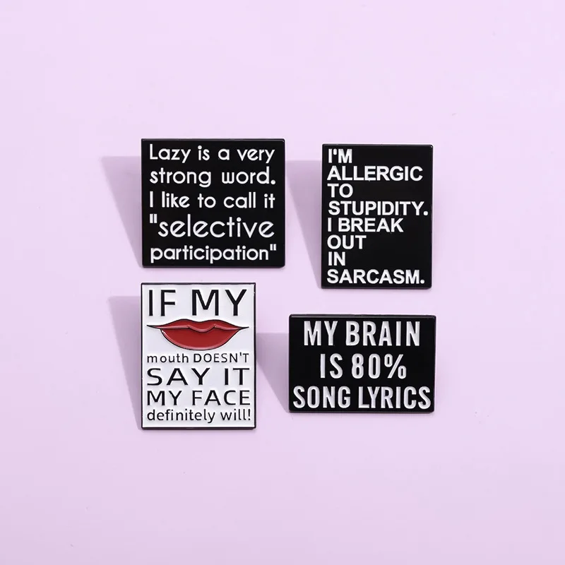 4Pcs Sarcastic Funny Quote Enamel Pins Set Lazy Selective Participation Song Lyrics Brooches Lapel Badges Jewelry Gift