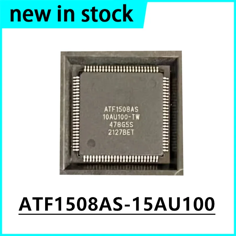 1PCS New ATF1508AS-15AU100 ATF1508AS QFP100 Integrated Circuit Chip IC in Stock
