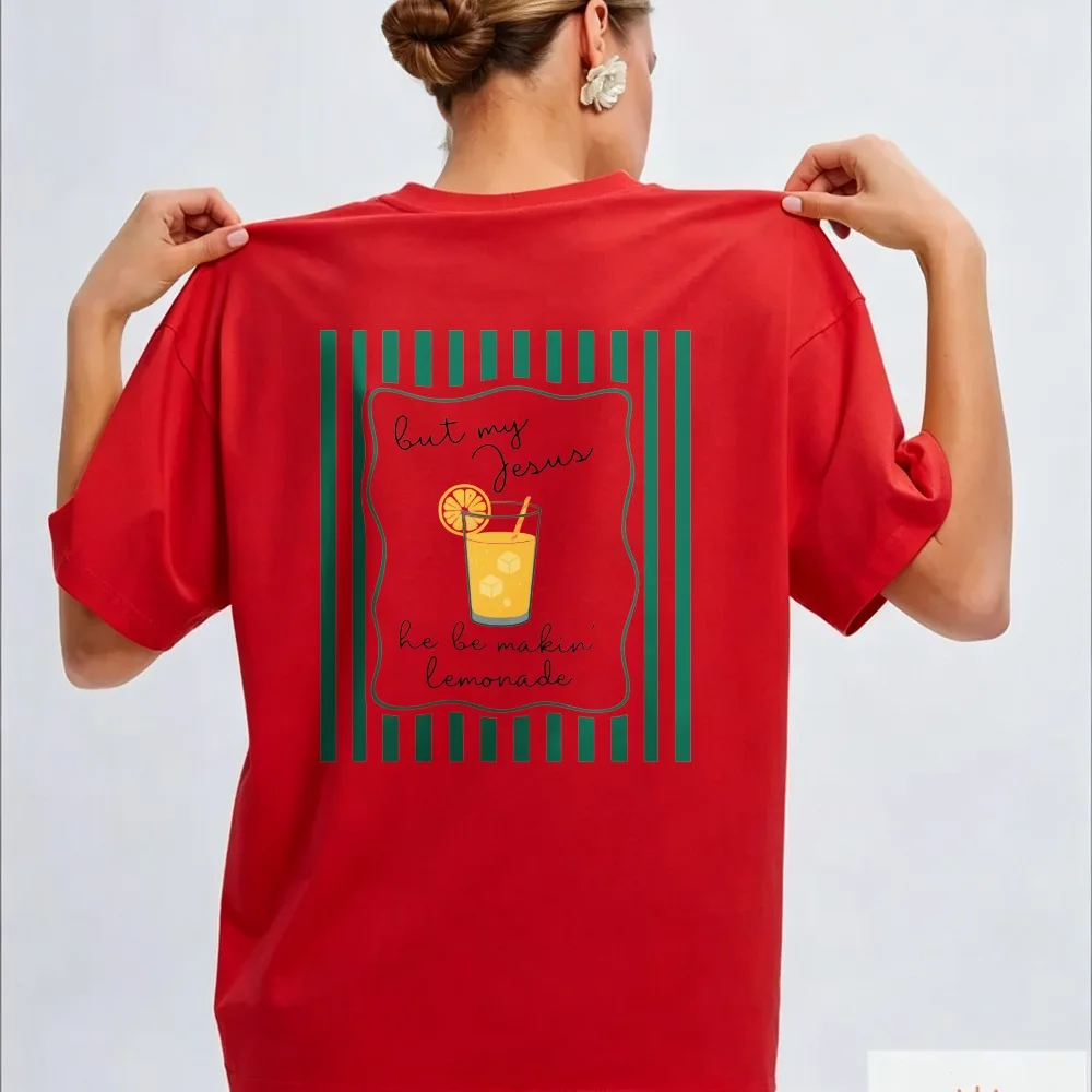 Women But My Jesus He Be Making Lemonade Lemon Cup Letter Tshirt Green Striped Border Lemonade Slogan Cotton Religious Faith Top