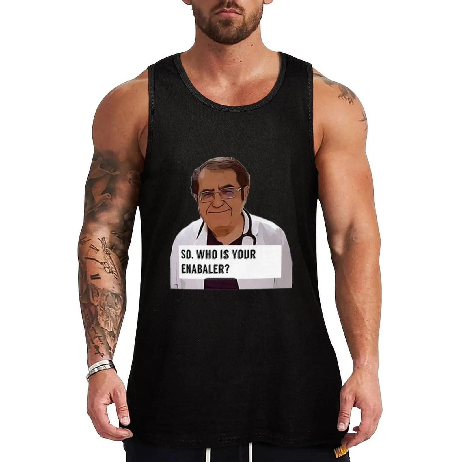 Dr Now ORIGINAL Willow Days, Dr Now, Doctor Now, so who is your enabler Tank Top Classic Fit Undershirt Everyday Wear