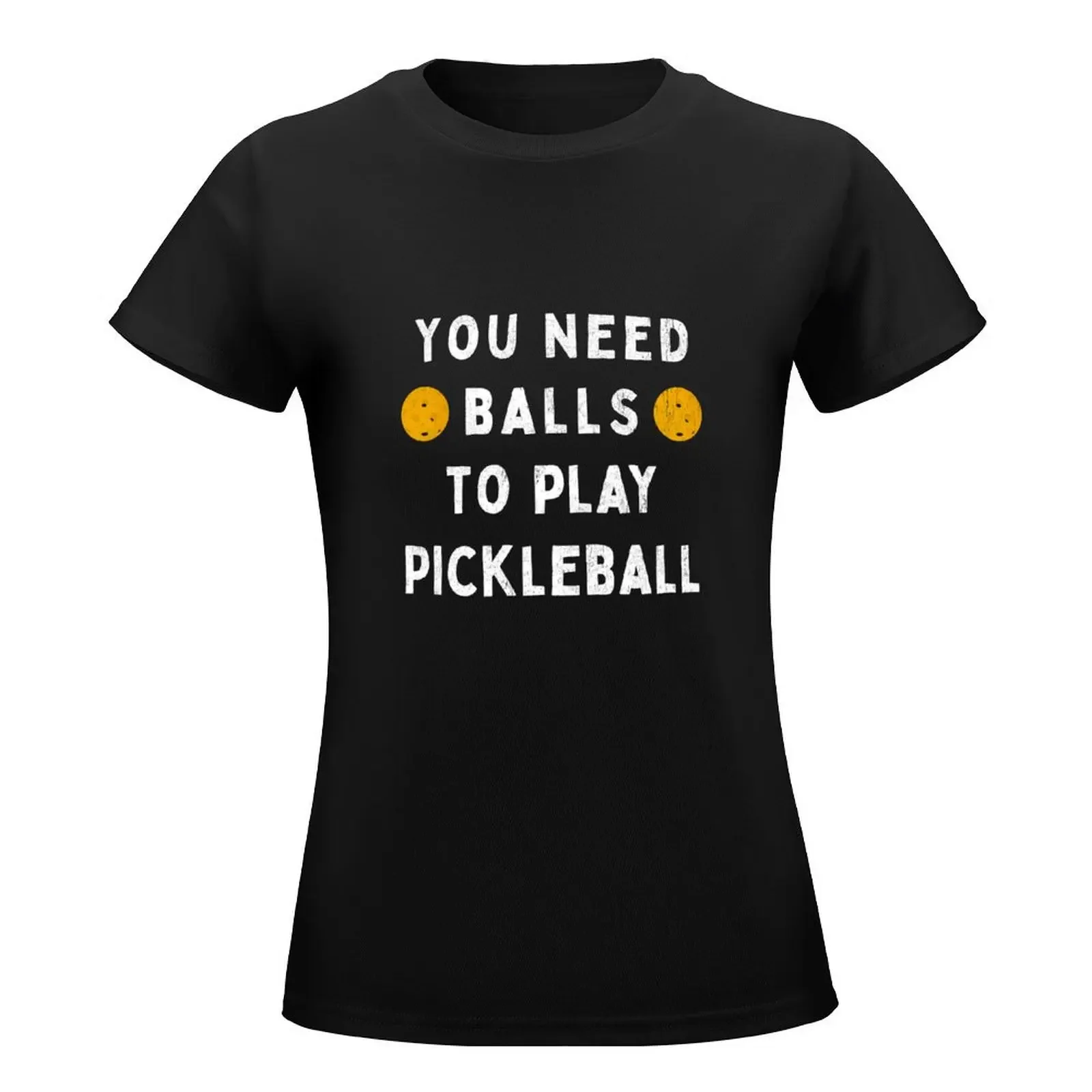 Mens Paddleball Player Gift Funny You Need Balls Pickleball T-Shirt funny plus size tops luxury designer clothing Women