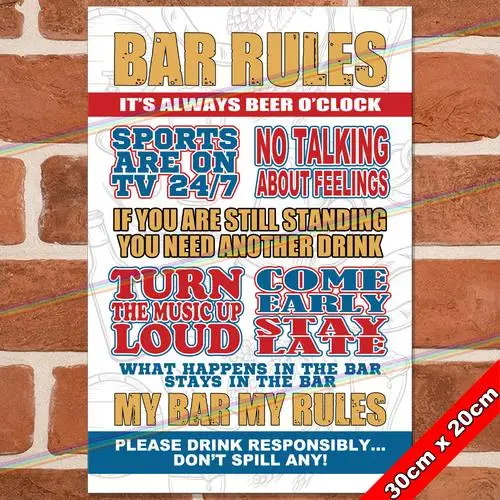 BAR RULES 30cm Metal Signs Man Cave Shed Bar Pub Garage Gift Funny Tin Sign UK --Tin Sign