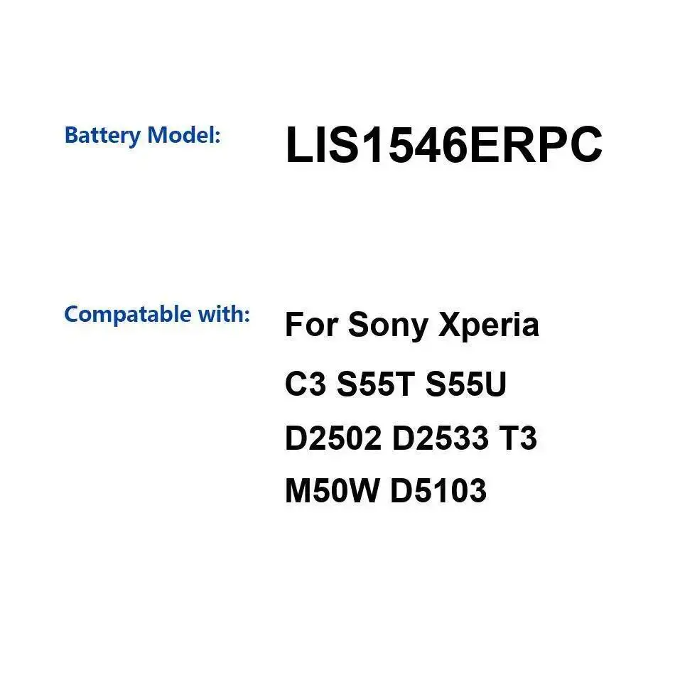 

Долговечный аккумулятор мобильного телефона LIS1546ERPC для Sony Xperia C3 S55T S55U D2502 D2533 T3 M50W D5103 2500 мАч
