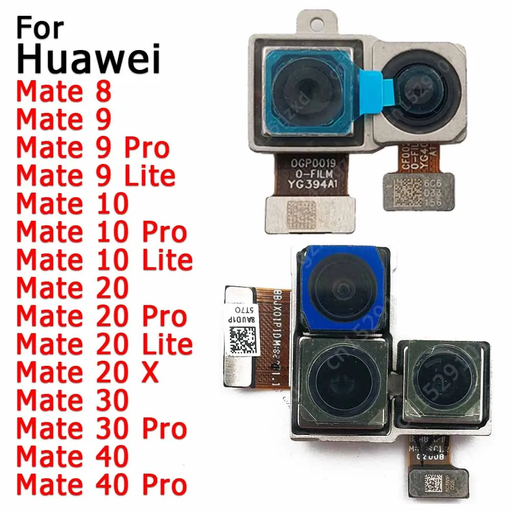 Rear Camera For Huawei Mate 8 9 10 Lite 20 30 40 Pro Back Camera Module Backside View Replacement Spare Parts