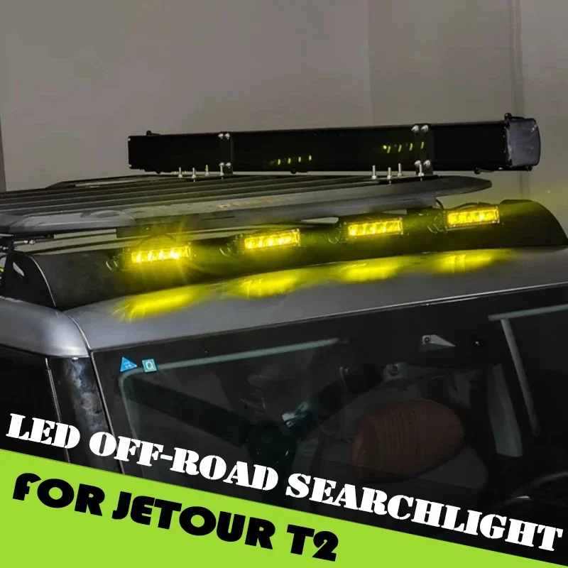 

LED Off-road Searchlight Fit for Jetour Traveller T2 2023 2024 2025 High Quality Roof Spotlight Spoiler Modified Car Accessories