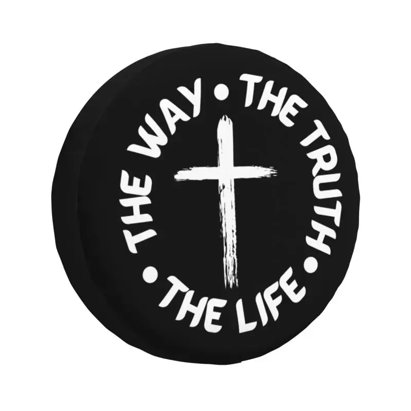 The Way The Truth The Life Christian Spare Tire Cover for Prado Pajero Jeep Jesus Christ Christianity Cross Car Wheel Protector