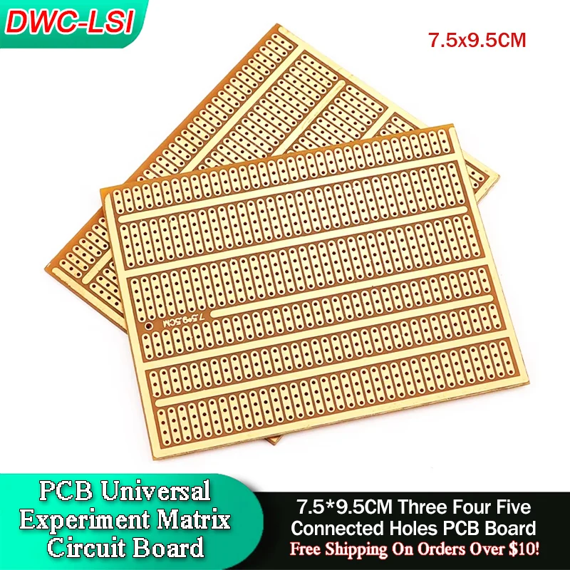 5/10PCS DIY 7.5x9.5 7.5*9.5CM Prototype Paper PCB Universal Experiment Matrix Circuit Board 3-4-5 Connected Holes 75x95mm