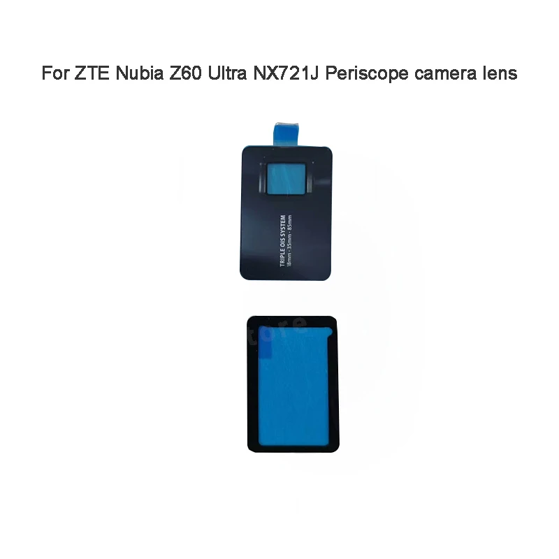 For ZTE Nubia Z60 Ultra NX721J Periscope Camera lens Replacement