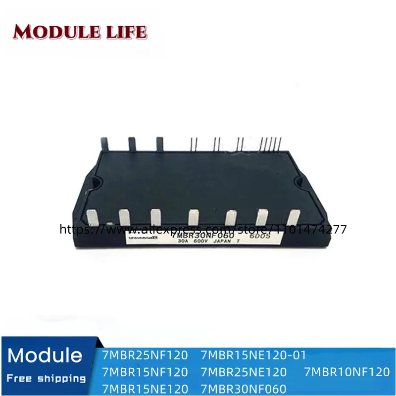 7MBR25NF120 7MBR15NF120 7MBR15NE120 7MBR15NE120-01 7MBR25NE120 7MBR30NF060 7MBR10NF120 Original IGBT module