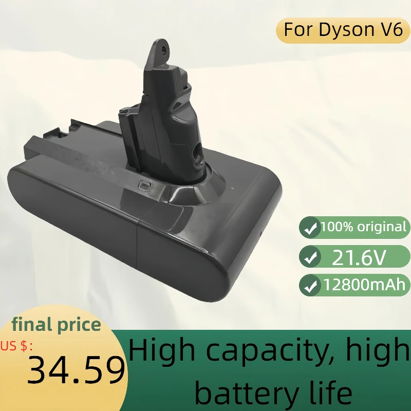 

100% brand new battery original battery V6 vacuum cleaner household tool SV10 series suitable for Dyson 21.6V 12800mAh battery