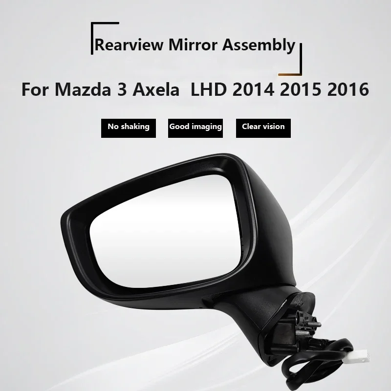 

Car Mirror For MAZDA 3 AXELA LHD 2014 2015 2016 Rearview Mirror Assy Door Wing Side Mirror With Signal Lamp