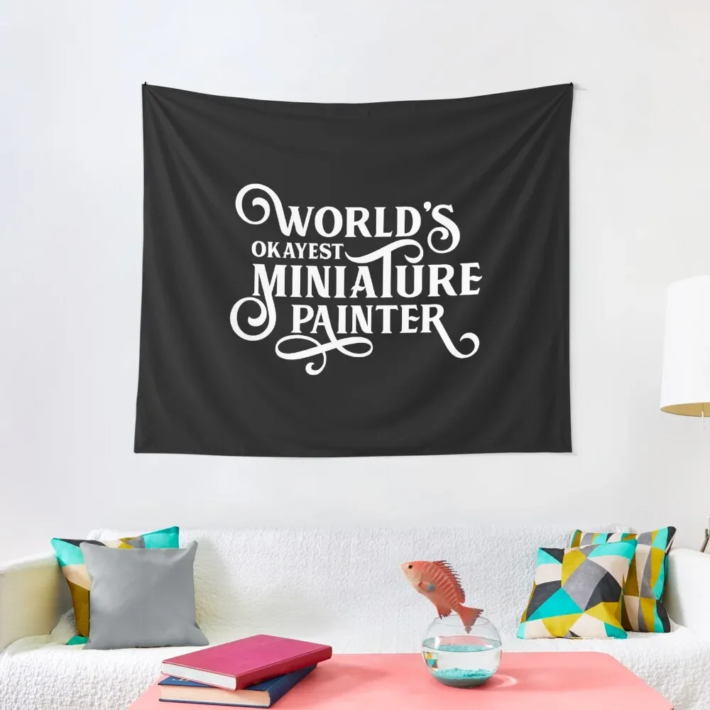 

World's Okayest Miniature Painter Tapestry Room Aesthetic Cute Room Decor Tapestry