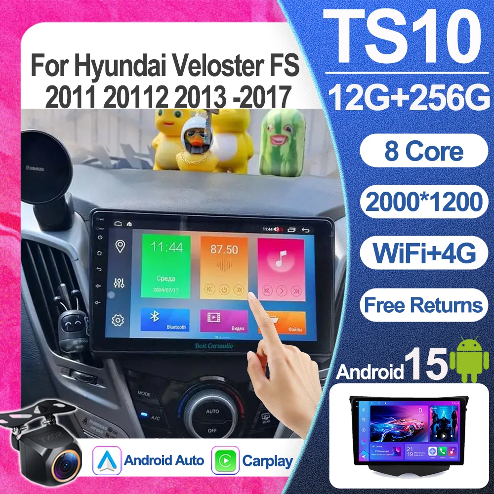 

Для Hyundai Veloster FS 2011-2017: Беспроводной CarPlay, Android 15, автомобильное радио, видео- и аудиоплеер, мультимедийный проигрыватель 5G
