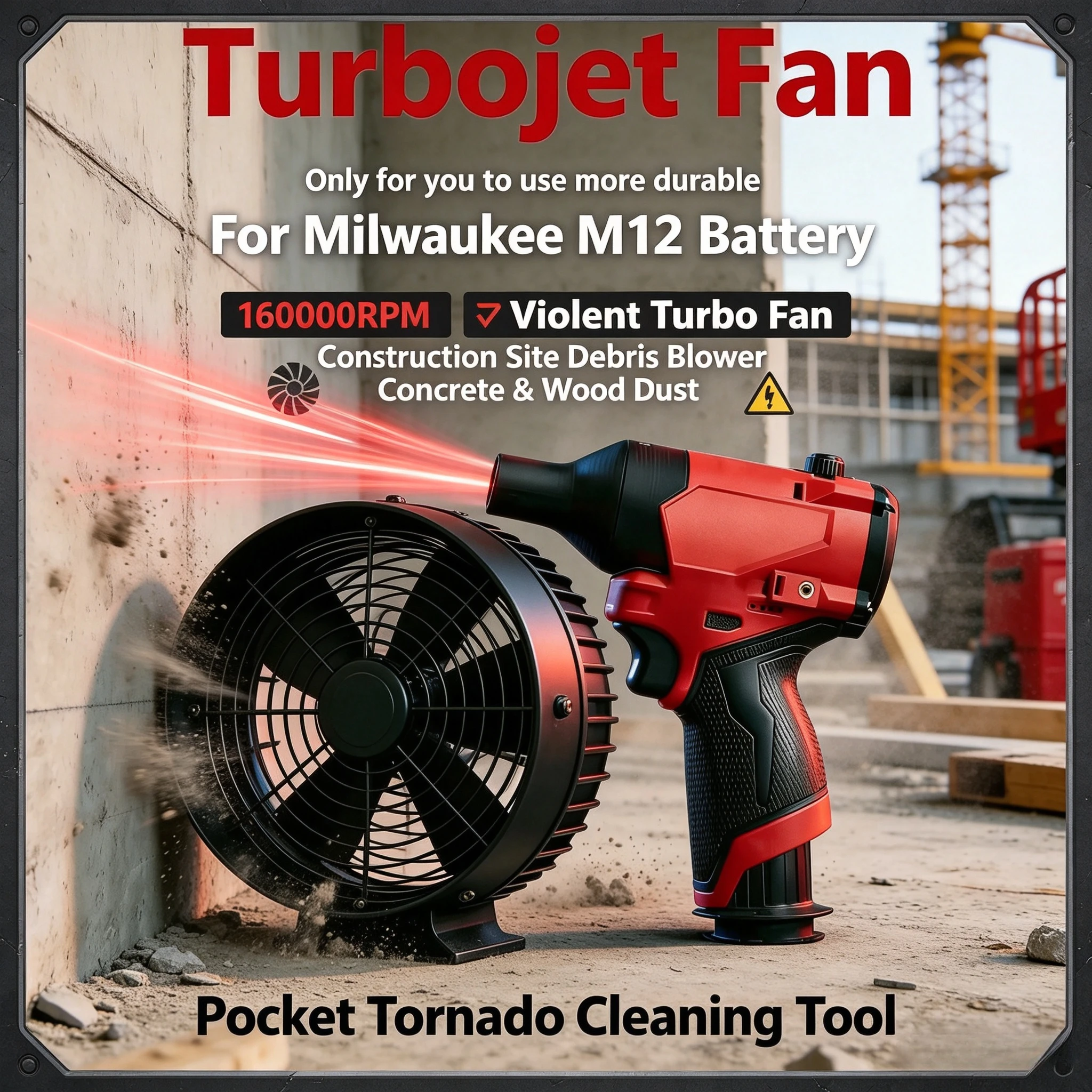 Construction Site Debris Blower | 160000RPM Violent Turbo Fan | Pocket Tornado for Concrete & Wood Dust