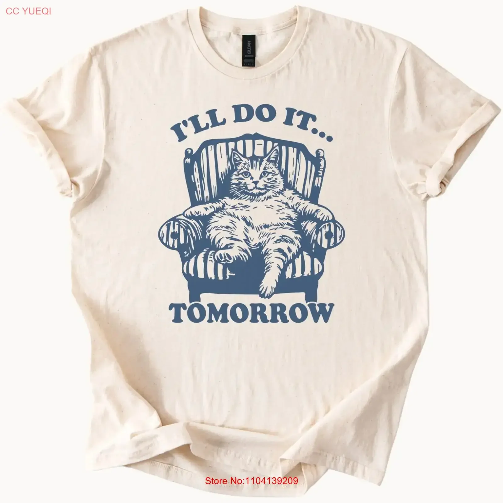 Funny Cat on Chair Ill Do It Tomorrow T Shirt Lazy Feline Humor vintage Washed Unisex Versatile Slightly homme graphic Casual