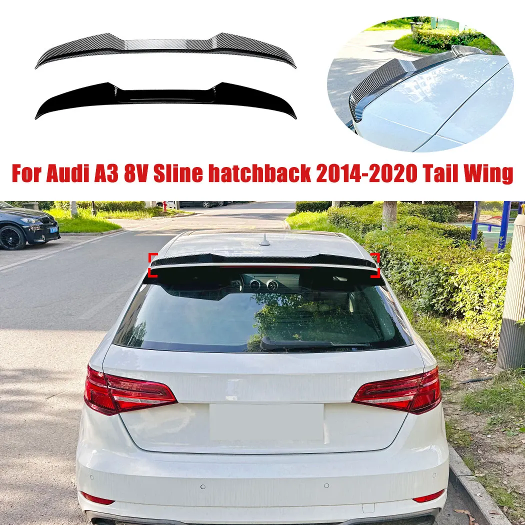 For Audi A3 8V Sline hatchback 2014-2020 Car Tail Wing Top Rear Wing Spoiler Splitter Body Exterior Guard Decoration Cover Trim