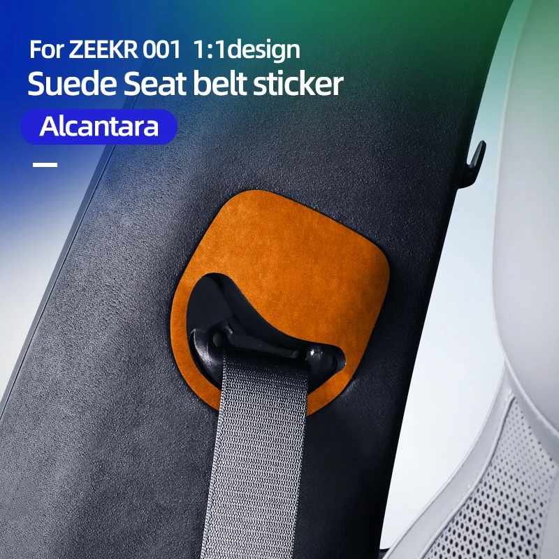 

Подходит для 2021 2022 2023 2024 2025 ZEEKR 001, ограничитель ремня безопасности, ультратонкий патч, защита от царапин, внутренняя модификация, замша
