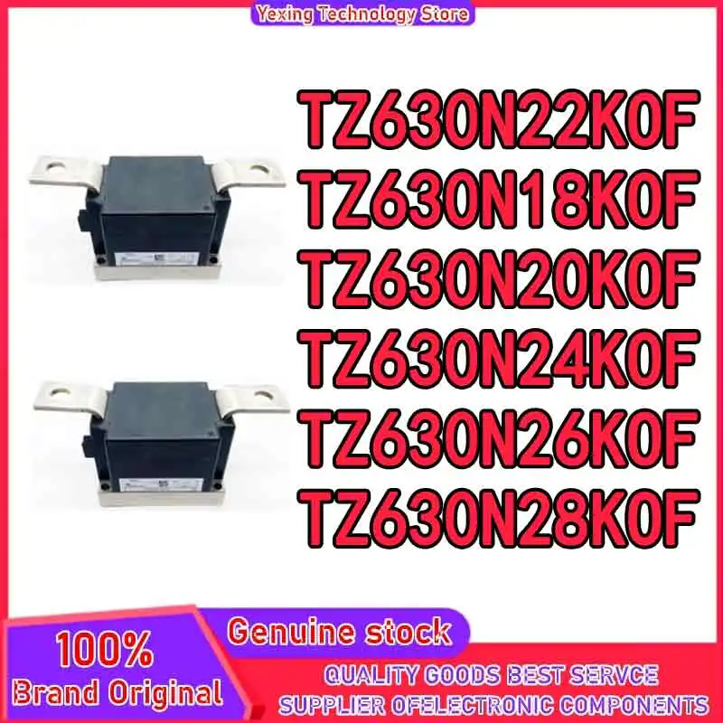 

TZ630N18KOF TZ630N20KOF TZ630N22KOF TZ630N24KOF TZ630N26KOF TZ630N28KOF