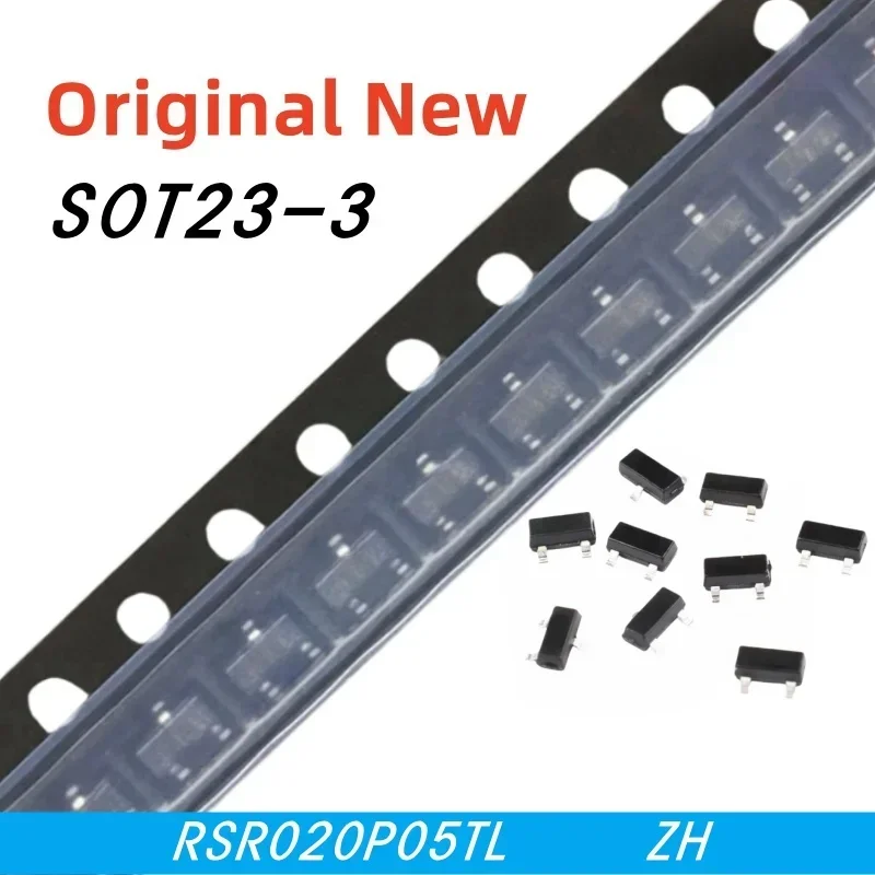 Chip IC nuevo y Original, 10-50 piezas, ZH, RSR020P05TL, RSR020P05, SMT-3